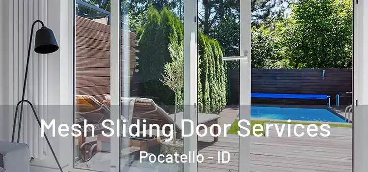 Mesh Sliding Door Services Pocatello - ID
