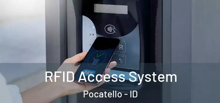 RFID Access System Pocatello - ID